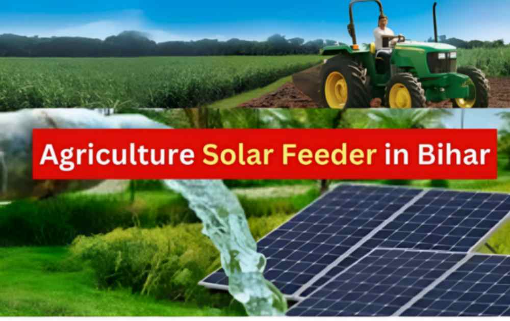 Agriculture Solar Feeder in Bihar