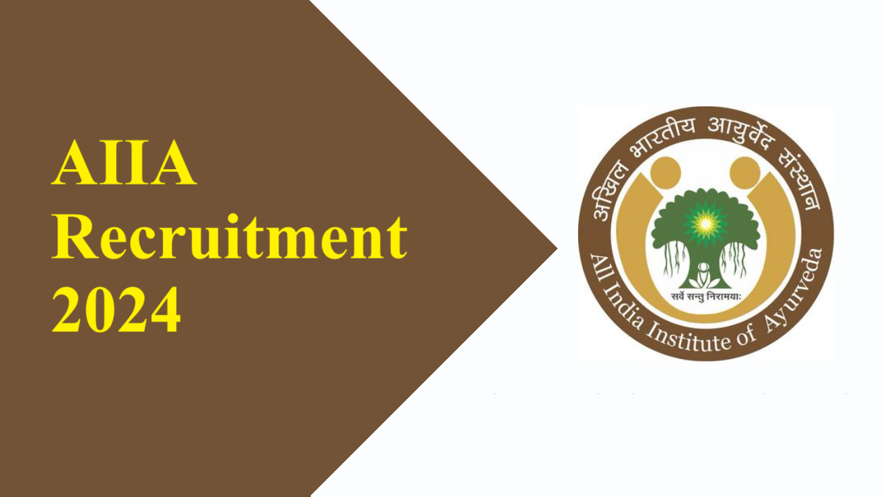 AIIA Recruitment 2024