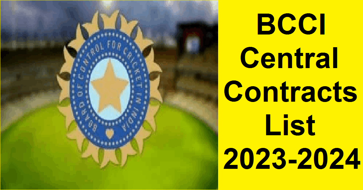 BCCI central contracts list 2023-2024