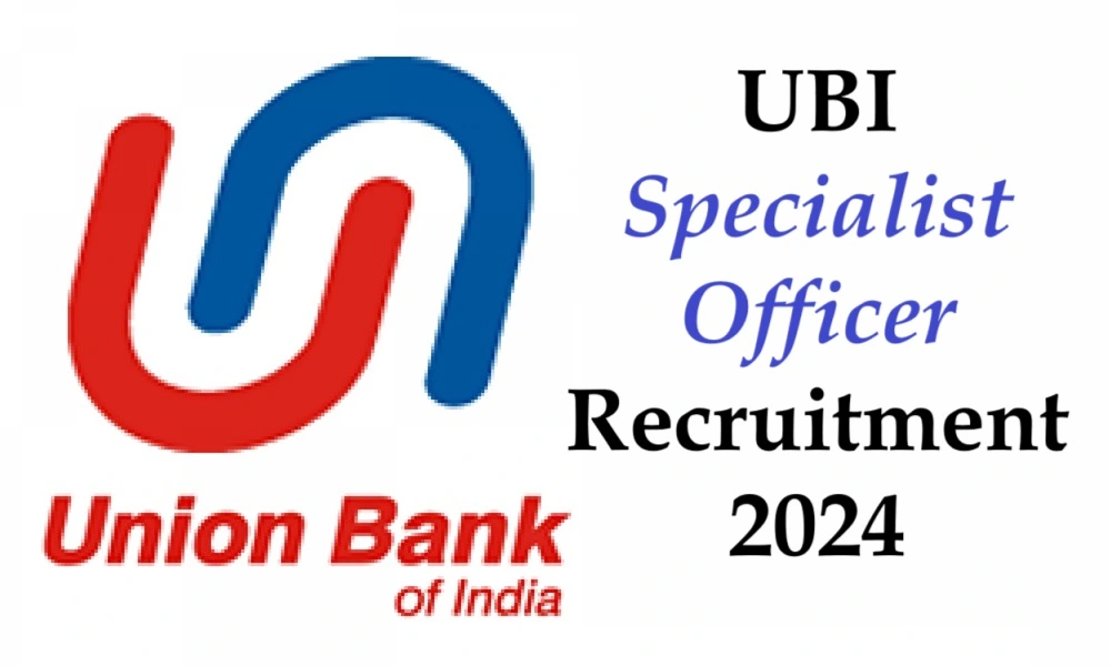 UBI Specialist Officer Recruitment 2024