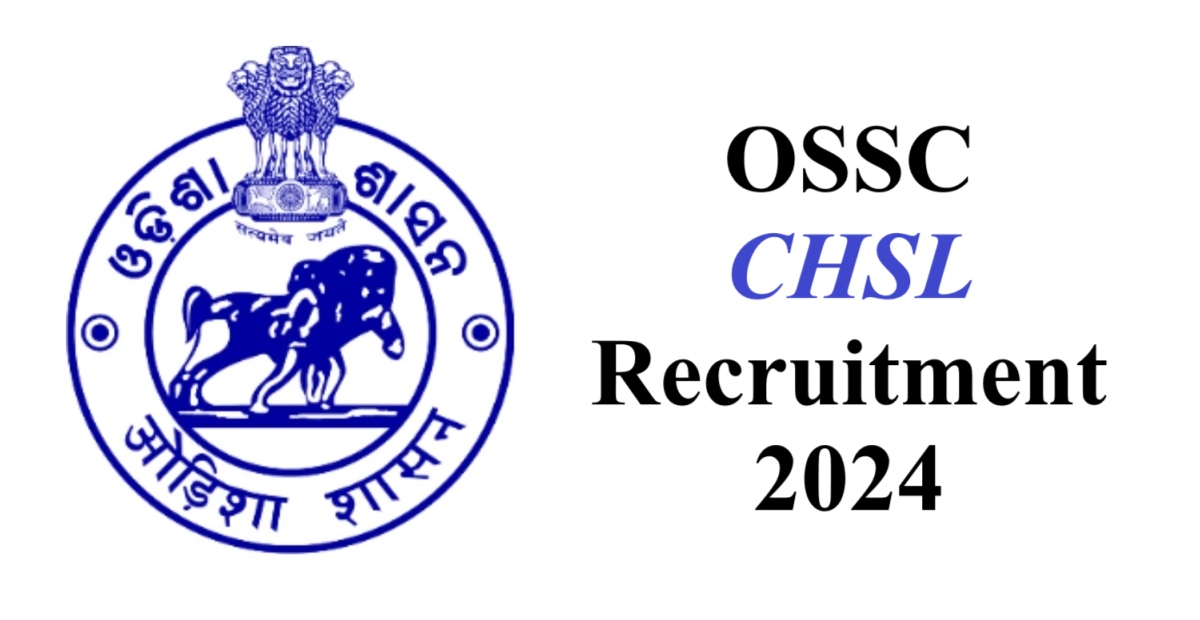 OSSC CHSL Recruitment 2024