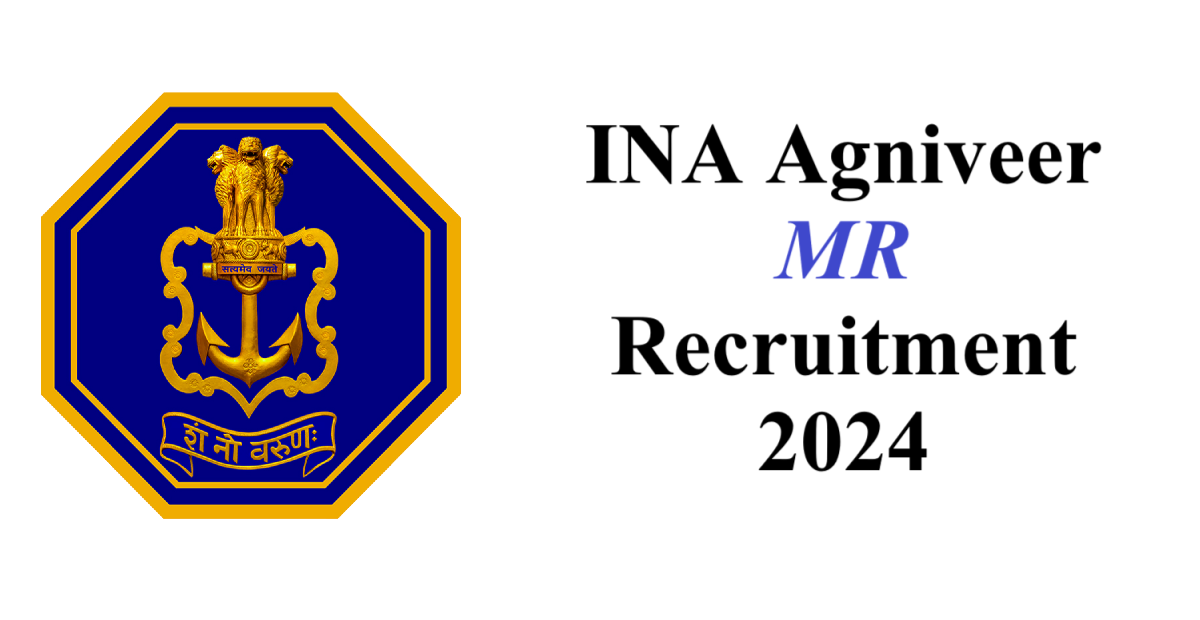 INA Agniveer MR Recruitment 2024