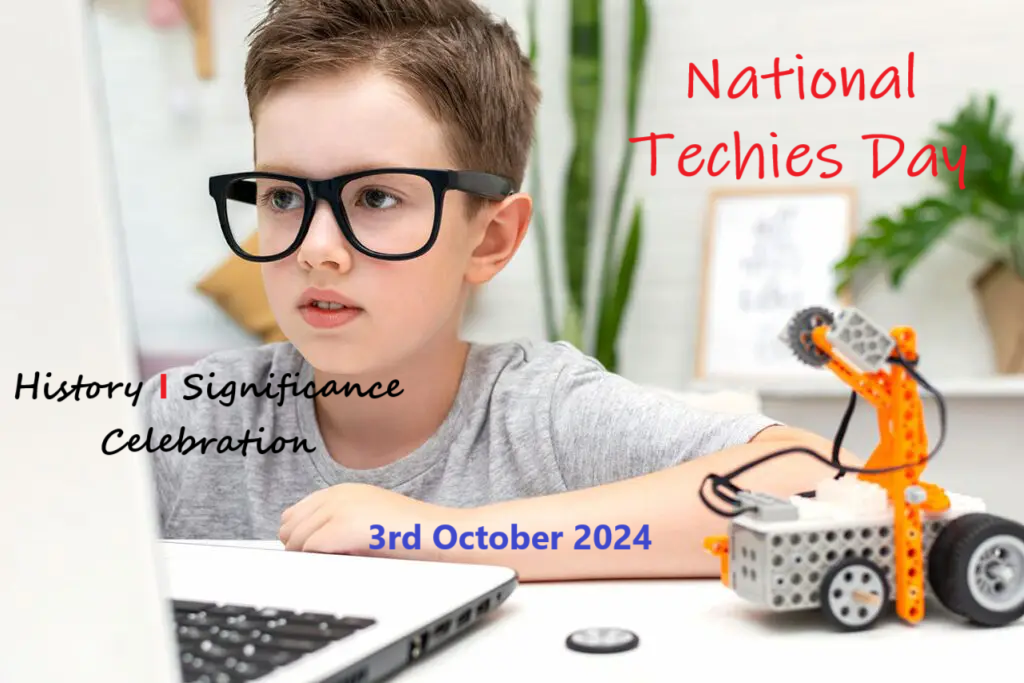 National Techies Day - History, Significance, Celebration