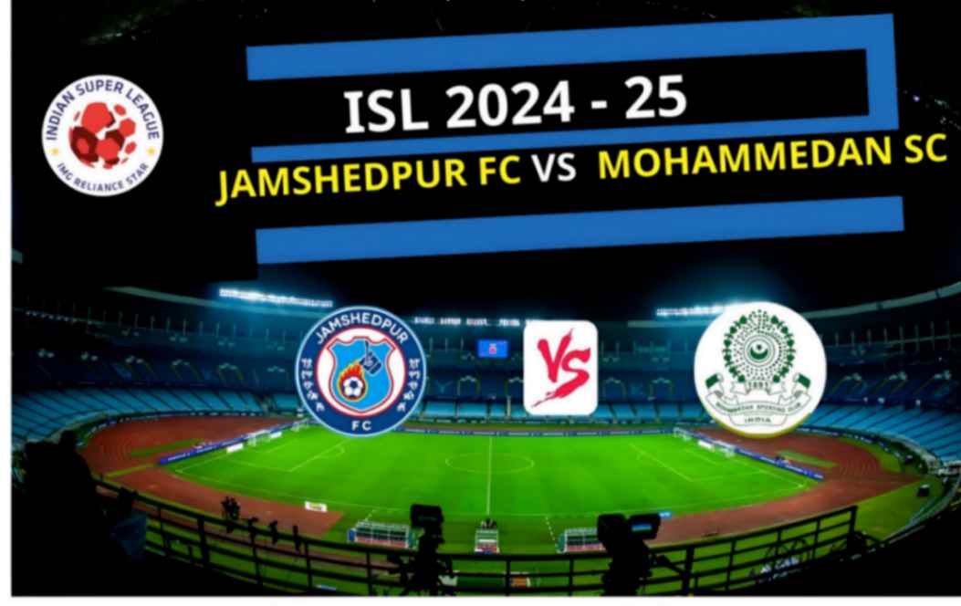 Jamshedpur FC vs Mohammedan SC,